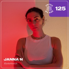 Janna N presents United We Rise Podcast Nr. 125