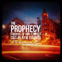 THE PROPHECY ON CIUT 89.5 FM - HOSTED BY PACHELLE - 7/4/2025
