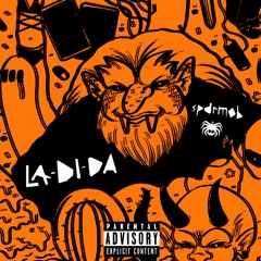 LA DI DA (feat. AUGUST MARLBORO & $PUTNIK) prod. s s x s