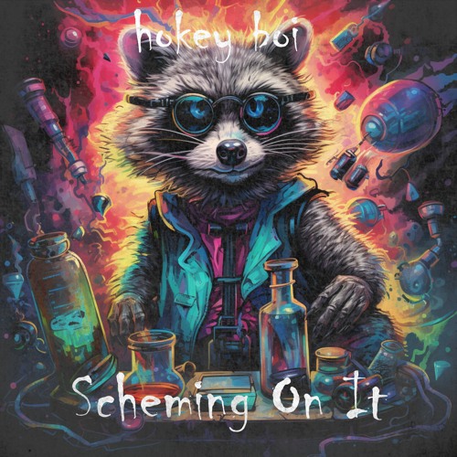 Hokey Boi - Scheming On It