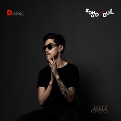 #SoundOfDUL - Radio Show 91 | Guest Mix: DAMN