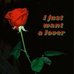 I just want a lover - Noah Cyrus Cover