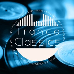 Trance Classics Ep 15