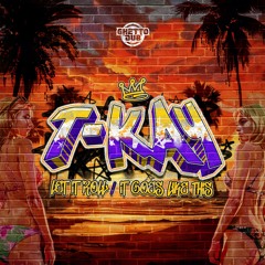 T-Kay - It Goes Like This