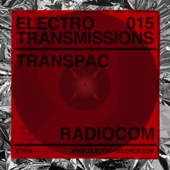 ELECTRO TRANSMISSIONS 015 - ER028 - TRANSPAC - RADIOCOM Album