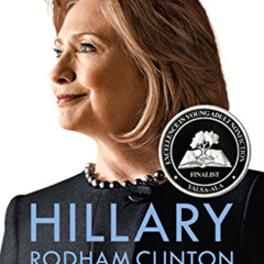 [View] PDF 🧡 Hillary Rodham Clinton: A Woman Living History by  Karen Blumenthal [KI