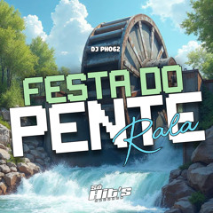 Festa do Pente Rala (Eletrofunk) [feat. Mc Waguinho Caxangá]