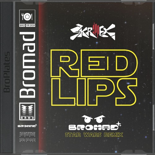 Skrillex - Red Lips (Bromad "Star Wars" Remix) [FREE DL]