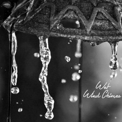 Wet Wind Chimes (feat. Justin Bieber)