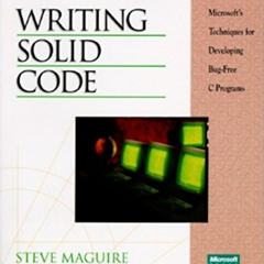 free PDF 📁 Writing Solid Code (Microsoft Programming Series) by  Steve Maguire EBOOK
