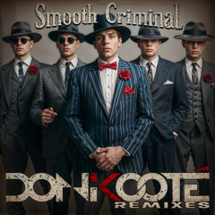 Smooth criminal (DonKooté remix)