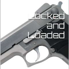 READ EBOOK 📪 Locked and Loaded (The IMA Book 3) by  Nenia Campbell PDF EBOOK EPUB KI