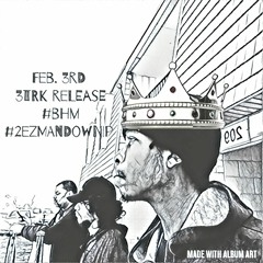 Ez Feb 1st Freestyle (promo use nly)