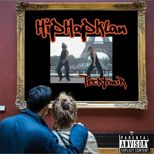 HipHapKlan - Tecktonik
