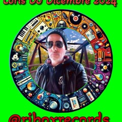 Loris DJ @riboxrecords Dicembre 2024