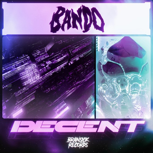 BANDO - DECENT [Free Download]