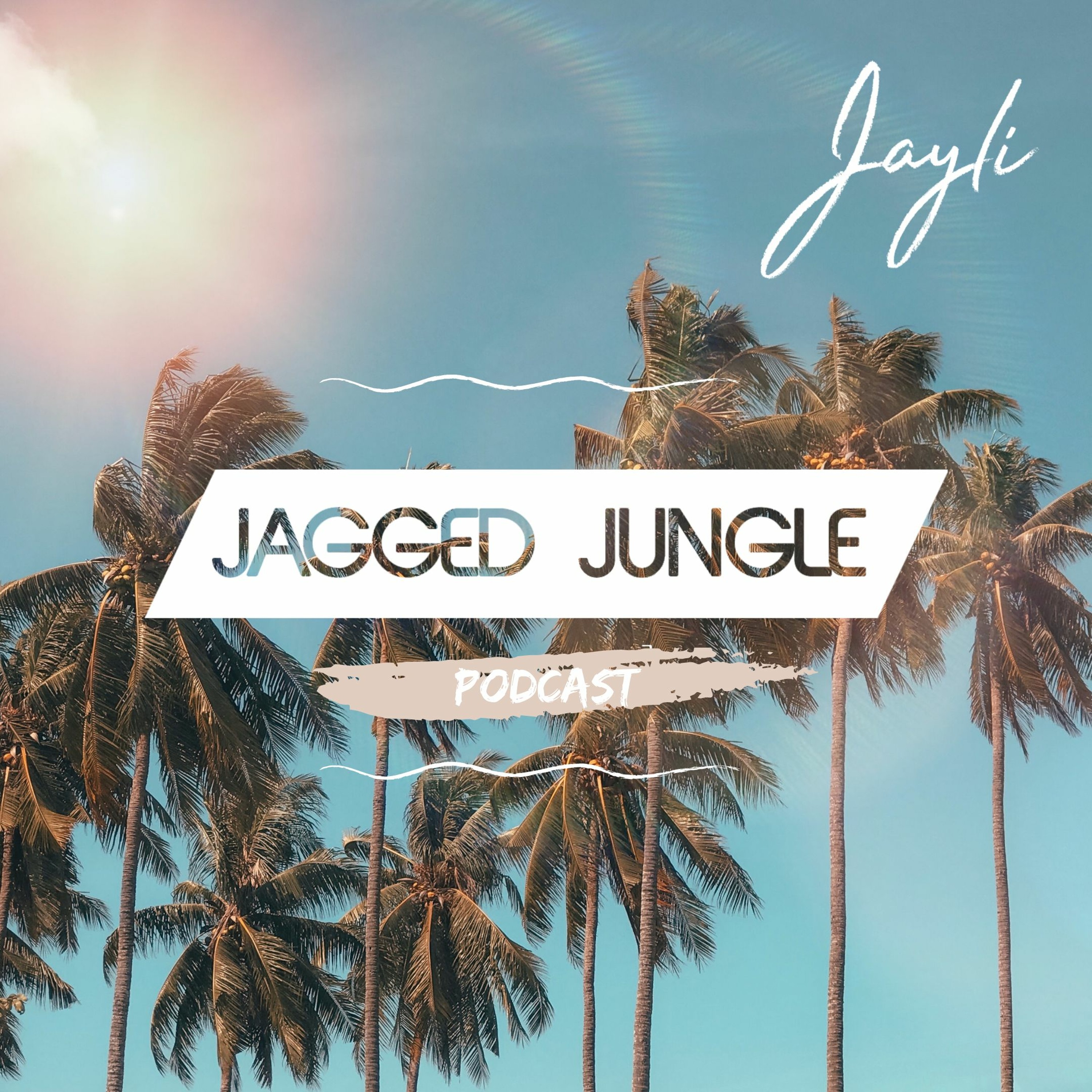 Jayli Presents: Jagged Jungle