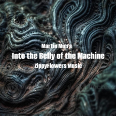 Into the Belly of the Machine