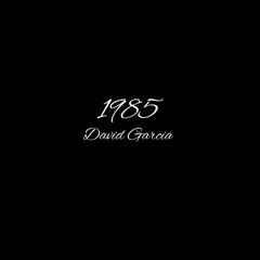 1985 freestyle - David Garcia (Reprod. Kid Jimi)