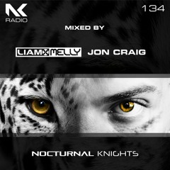 Nocturnal Knights Radio 134 - Jon Craig & Liam Melly