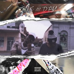 Sus / Dem ft. tyolucci