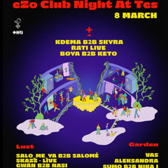 Salo_me_ya b2b Salomé-Ezo Club Night At TES (08.03.2025)