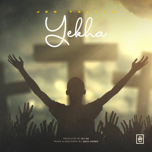 Stream 08.Yekha (prod. Dj okay & Jack Jones).mp3 by Jeg Tellem | Listen  online for free on SoundCloud