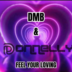 DMB & DONNELLY - Feel your loving
