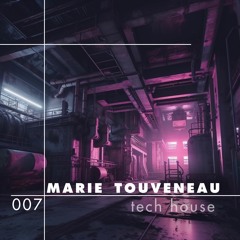 tz //podcast ::: 007 ::: Marie Touveneau | Tech House