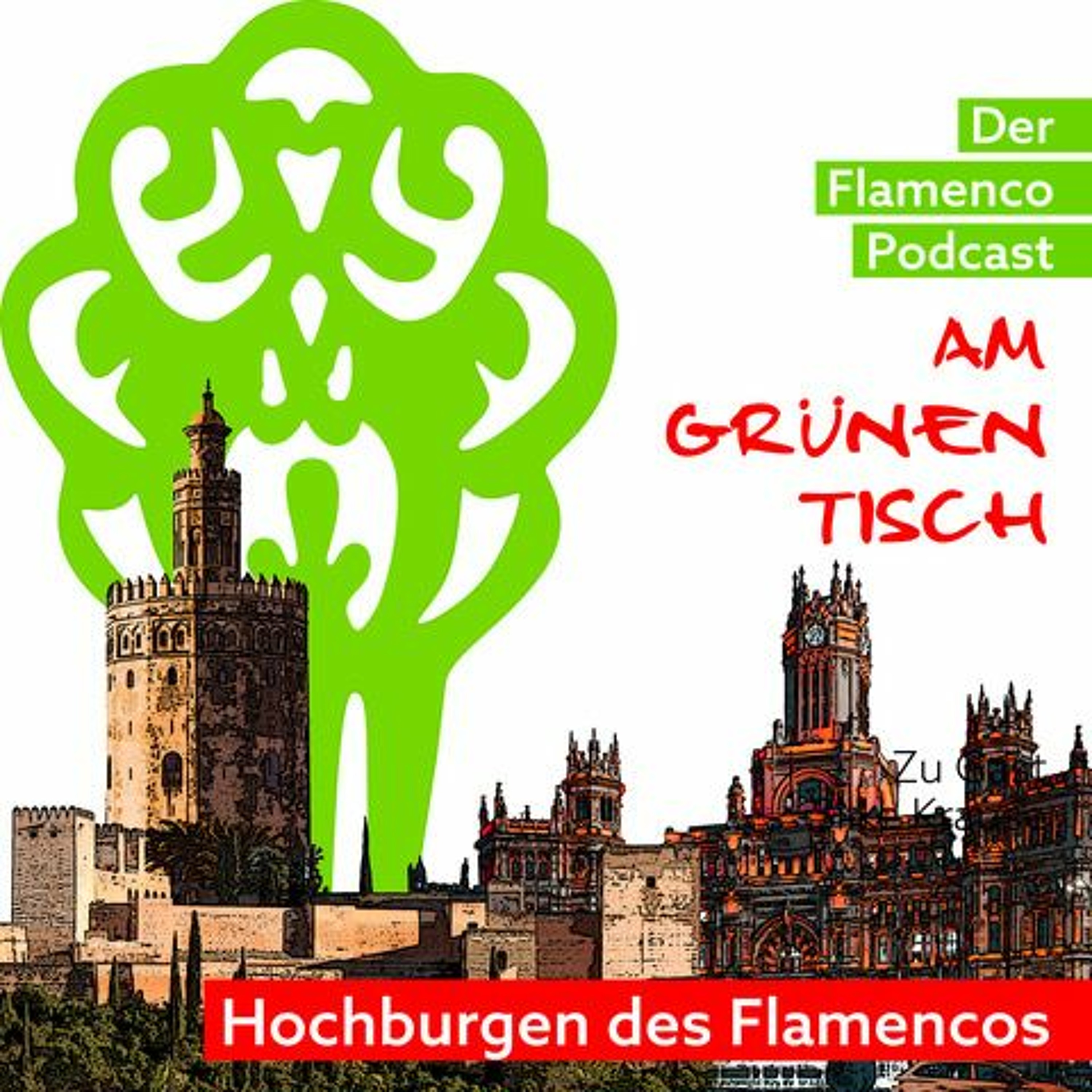 Flamenco-Podcast am Grünen Tisch