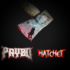 PRYZD - HATCHET [CLIP]
