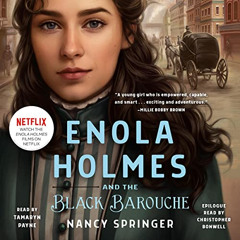 [VIEW] PDF 📝 Enola Holmes and the Black Barouche by  Nancy Springer,Tamaryn Payne,Ch