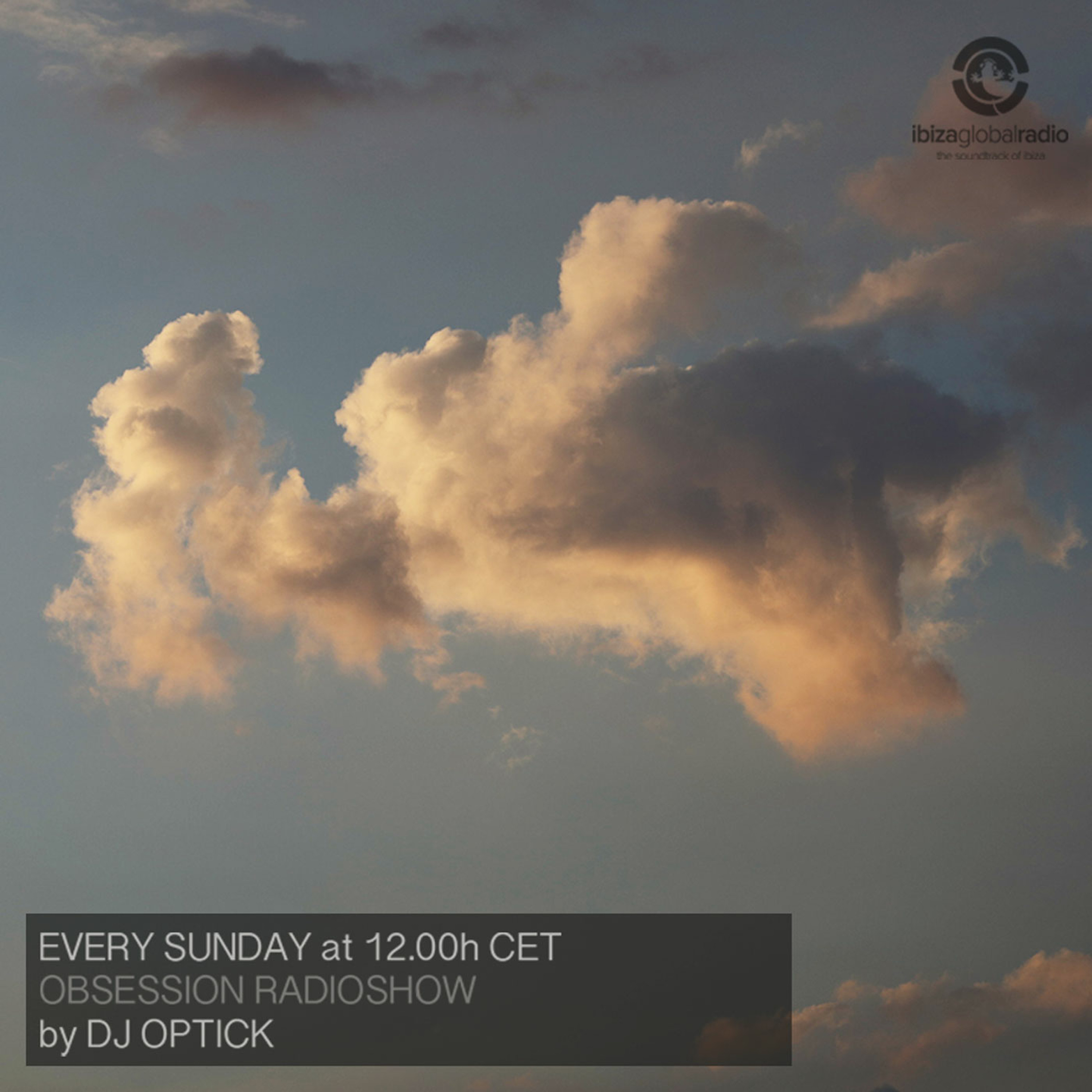 Dj Optick - Obsession - Ibiza Global Radio