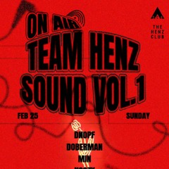 2024 - 02 - 25 DOBERMAN - Team Henz Sounds Vol.1