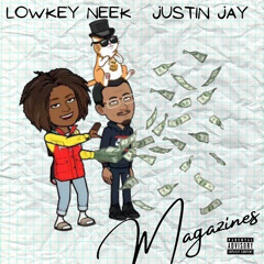 Magazines ft lowkey neek