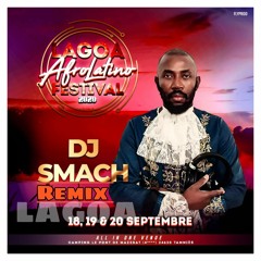 LAGOA  DJ SMACH Remix ( Festival 2020 )