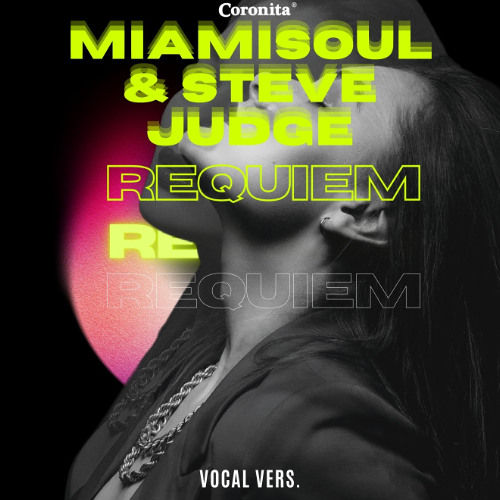 Miamisoul & Steve Judge - Requiem (Vocal version)