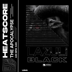 PREMIER | Heatscore - The Apocalypse [LAZULI BLACK]