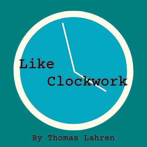 Like Clockwork