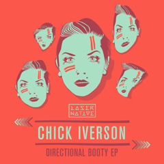 Chick Iverson - Directional Booty (Original Mix)