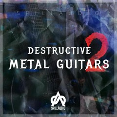 SpillAudio - Destructive Metal Guitars (Sample Pack)
