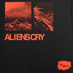 aliens cry