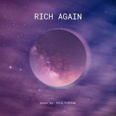 Rich Again