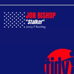 Jon Bishop - Stalker Bootleg