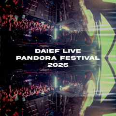 DAIEF LIVE @ PANDORA FESTIVAL 2025 | Talca, CL (Guaracha 2025)