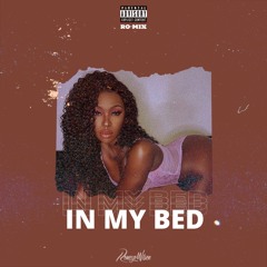 In My Bed (Remix)