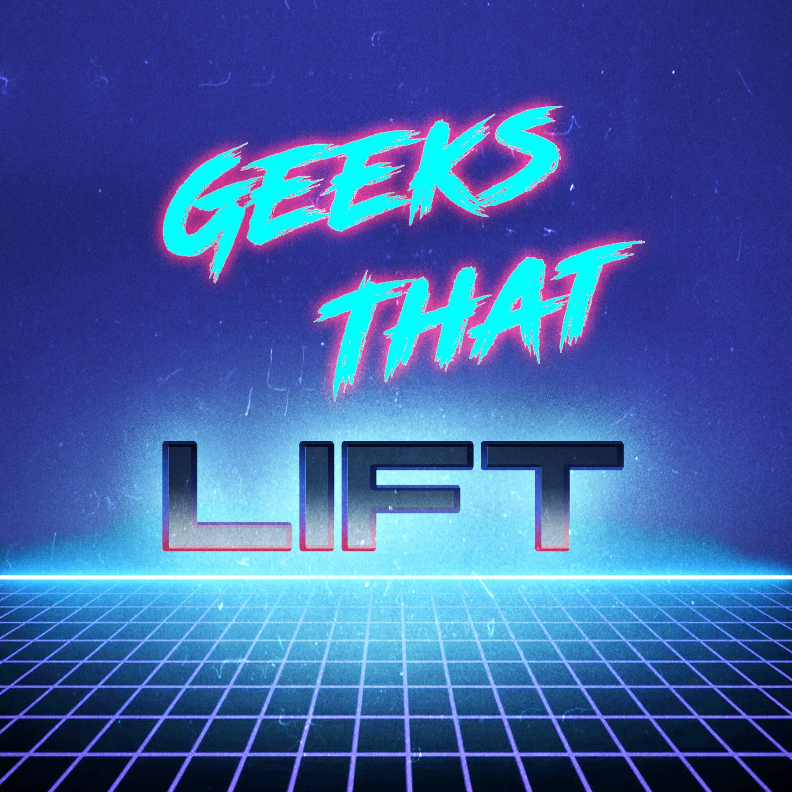 Invincible is SO GOOD - Geeks That Lift Podcast Ep. 83