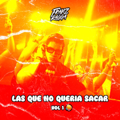 LAS QUE NO QUERIA SACAR VOL. 1 - (7 REMIXES For Sale)