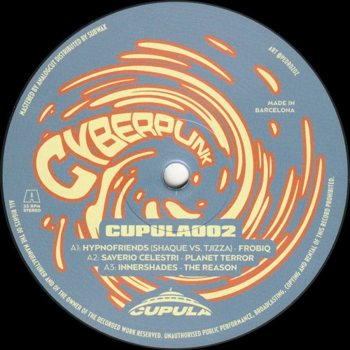 Various (Saverio Celestri, Innershades...) - Cyberpunk (CUPULA002)