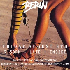 Berin - Live from Ketchy Beach The Hamptons 2025 August